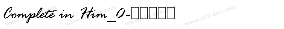Complete in Him_0字体转换